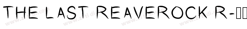 THE LAST REAVEROCK R字体转换